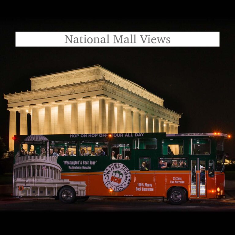 Monuments by Moonlight trolley in front of Lincoln Memorial and the words National Mall Views