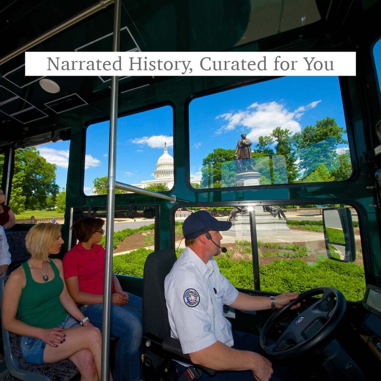 Washington DC trolley tour guide and the words Narrated History, Curated for You